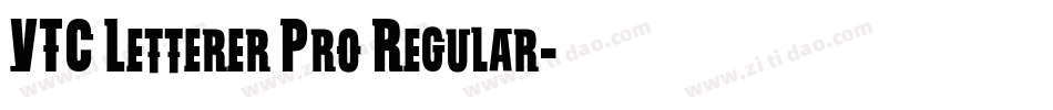 VTC Letterer Pro Regular字体转换